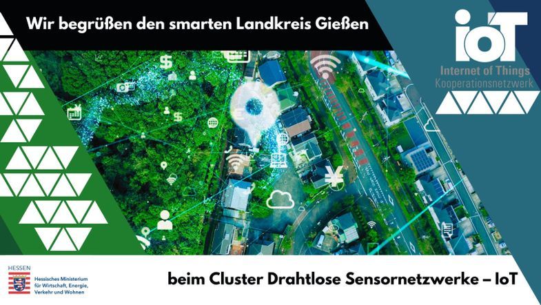 Smartes Gießener Land wird Mitglied im Kooperationsnetzwerk „Drahtlose Sensornetzwerke – IoT“