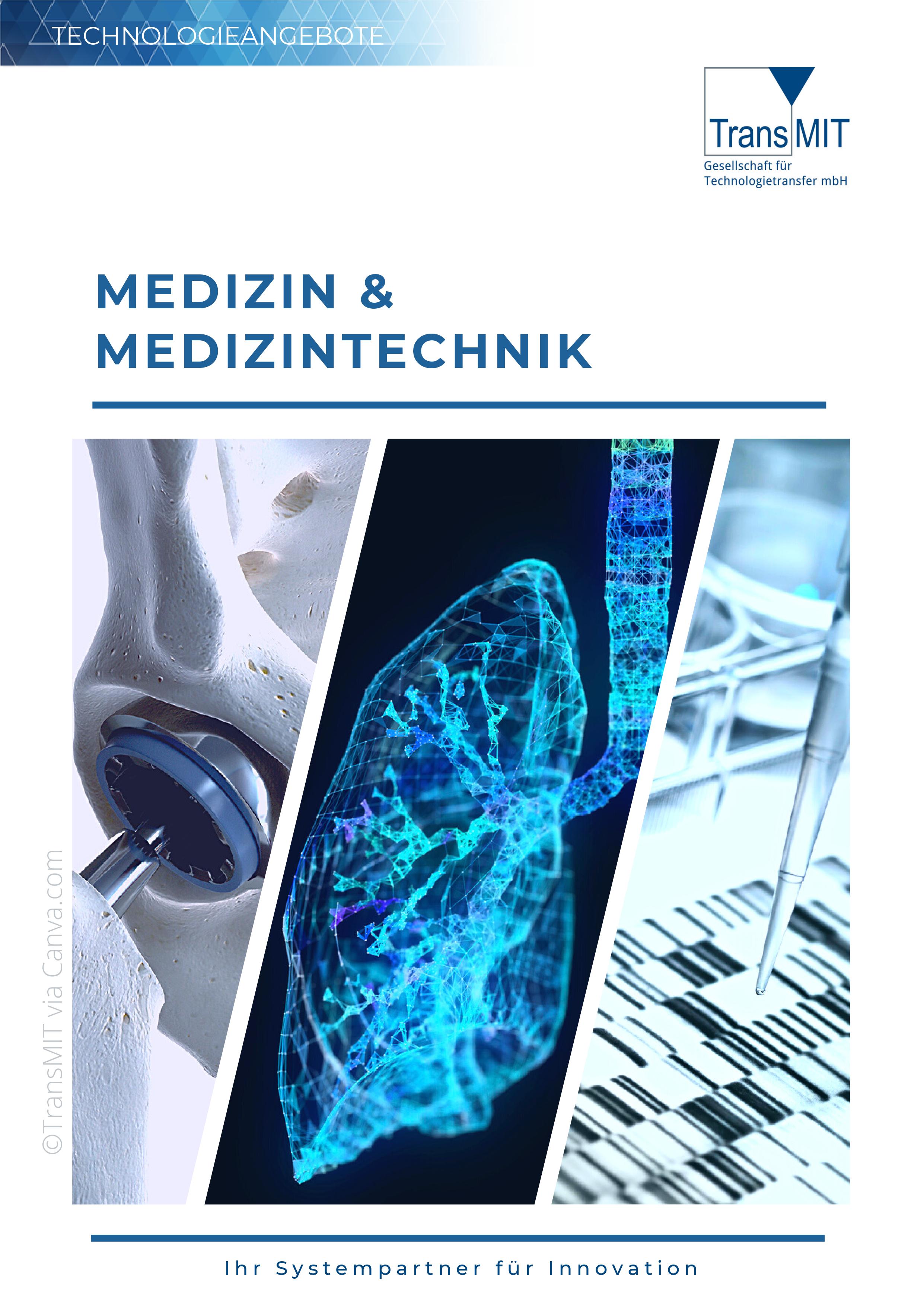 MEDIZIN und MEDIZINTECHNIK